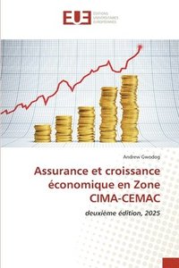 bokomslag Assurance et croissance économique en Zone CIMA-CEMAC