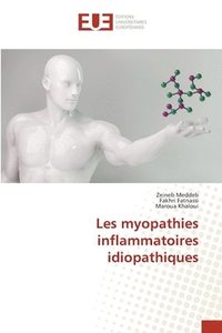 bokomslag Les myopathies inflammatoires idiopathiques