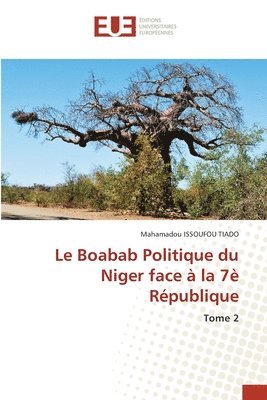Le Boabab Politique du Niger face à la 7è République