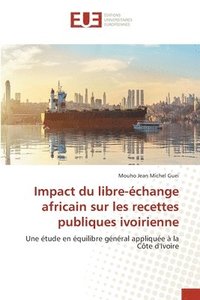 bokomslag Impact du libre-échange africain sur les recettes publiques ivoirienne