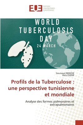 Soumaya Debiche, Hela Cherif - Profils de la Tuberculose, Häftad