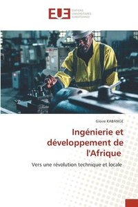 bokomslag Ingénierie et développement de l'Afrique