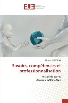 Savoirs, compétences et professionnalisation