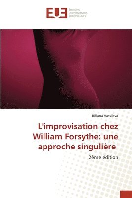 L'improvisation chez William Forsythe