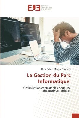 Henri Robert Mingue Ngameni - Gestion du Parc Informatique, Häftad
