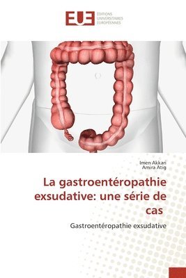 gastroentéropathie exsudative