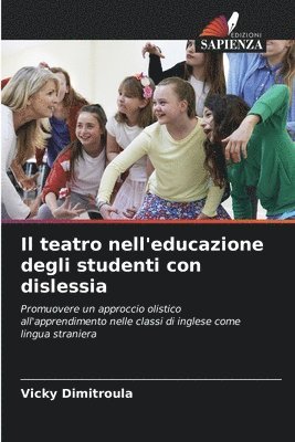 teatro nell'educazione degli studenti con dislessia
