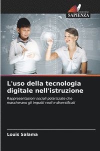 bokomslag L'uso della tecnologia digitale nell'istruzione