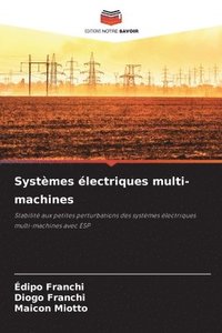 bokomslag Systèmes électriques multi-machines