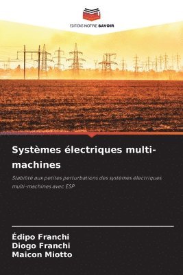 Édipo Franchi, Diogo Franchi, Maicon Miotto - Systèmes électriques multi-machines, Häftad