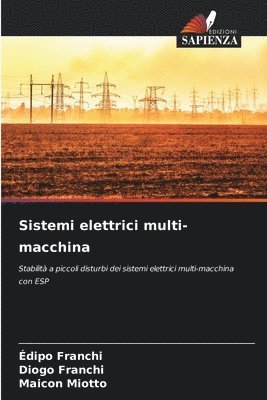 Édipo Franchi, Diogo Franchi, Maicon Miotto - Sistemi elettrici multi-macchina, Häftad