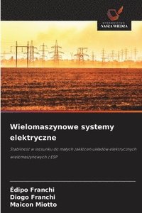 bokomslag Wielomaszynowe systemy elektryczne