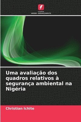 bokomslag Uma avaliação dos quadros relativos à segurança ambiental na Nigéria