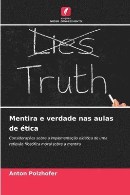 bokomslag Mentira e verdade nas aulas de ética