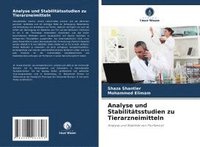 bokomslag Analyse und Stabilitätsstudien zu Tierarzneimitteln