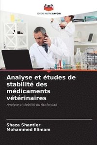 bokomslag Analyse et études de stabilité des médicaments vétérinaires