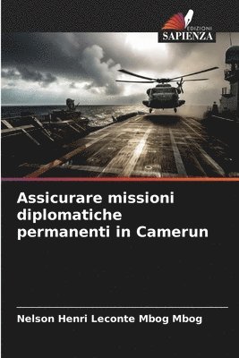 bokomslag Assicurare missioni diplomatiche permanenti in Camerun