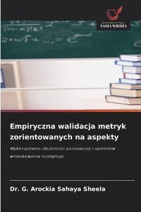 bokomslag Empiryczna walidacja metryk zorientowanych na aspekty
