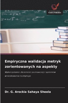 bokomslag Empiryczna walidacja metryk zorientowanych na aspekty