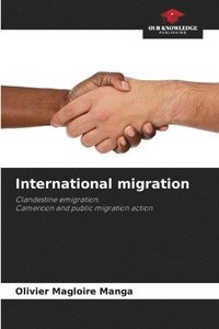 bokomslag International migration