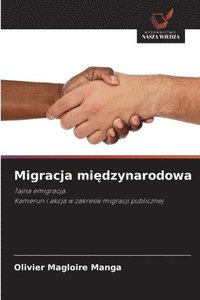 bokomslag Migracja mi?dzynarodowa