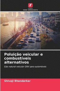 bokomslag Poluição veicular e combustíveis alternativos