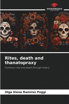 Rites, death and thanatopraxy