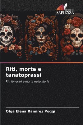 Riti, morte e tanatoprassi