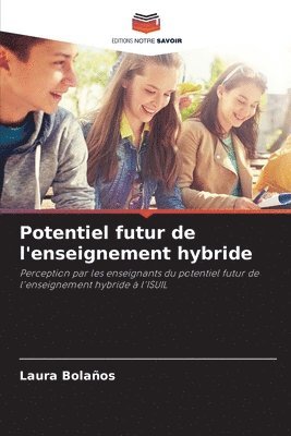 Potentiel futur de l'enseignement hybride
