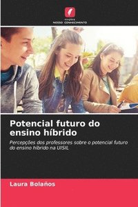 bokomslag Potencial futuro do ensino híbrido