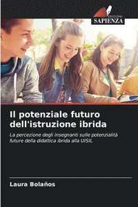 bokomslag Il potenziale futuro dell'istruzione ibrida