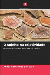bokomslag O sujeito na criatividade
