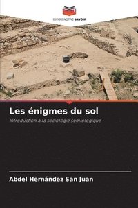 bokomslag Les énigmes du sol