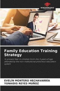 bokomslag Family Education Training Strategy