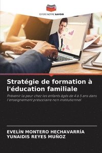 bokomslag Montero Hechavarría, E: Stratégie de formation à l'éducation