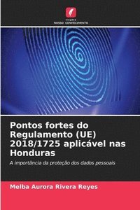 bokomslag Pontos fortes do Regulamento (UE) 2018/1725 aplicável nas Honduras