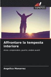 bokomslag Affrontare la tempesta interiore