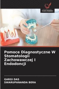 bokomslag Pomoce Diagnostyczne W Stomatologii Zachowawczej I Endodoncji