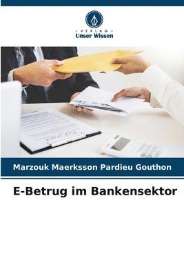 bokomslag E-Betrug im Bankensektor