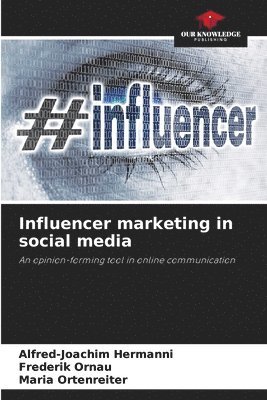 bokomslag Influencer marketing in social media