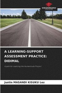 bokomslag A Learning-Support Assessment Practice: Didimal