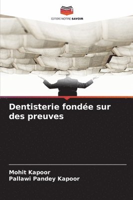 Dentisterie fondée sur des preuves