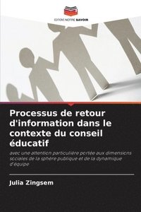 bokomslag Processus de retour d'information dans le contexte du conseil éducatif