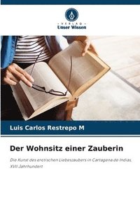 bokomslag Wohnsitz einer Zauberin