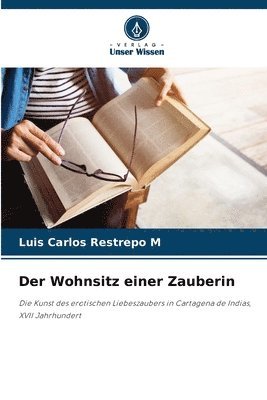 bokomslag Der Wohnsitz einer Zauberin