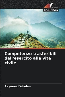 bokomslag Competenze trasferibili dall'esercito alla vita civile