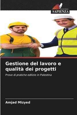 Amjad Mizyed - Gestione del lavoro e qualità dei progetti, Häftad