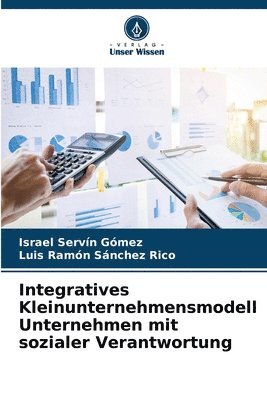 bokomslag Integratives Kleinunternehmensmodell Unternehmen mit sozialer Verantwortung