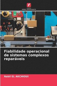 bokomslag Fiabilidade operacional de sistemas complexos reparáveis