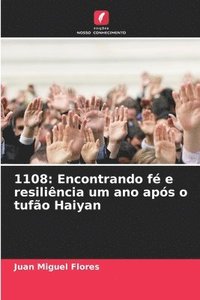 bokomslag 1108: Encontrando fé e resiliência um ano após o tufão Haiyan